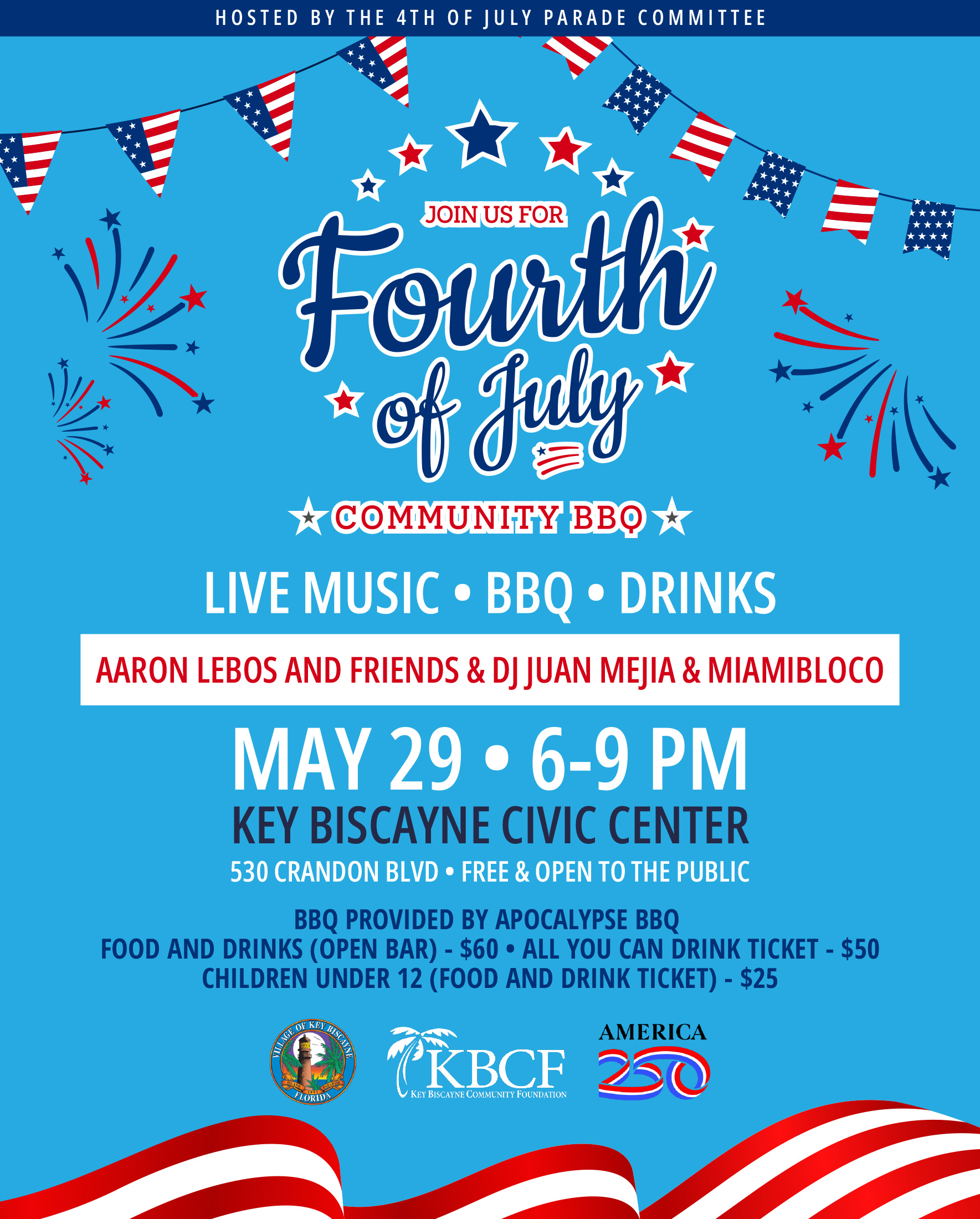 May 29 | Fourth of July Community BBQ