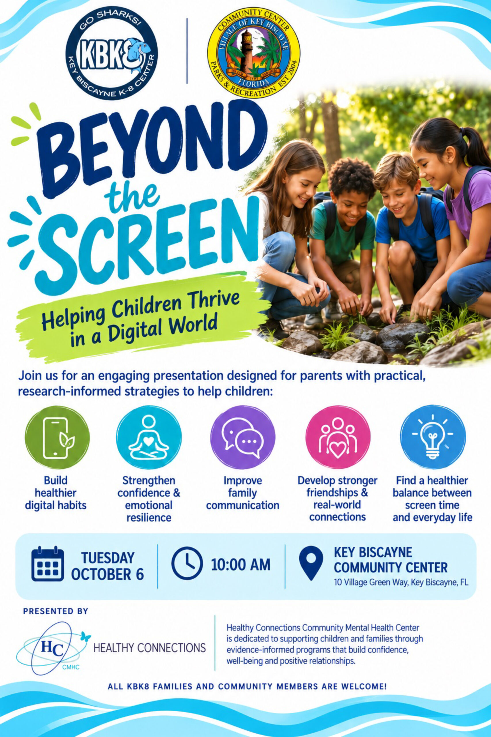 OCT 6 | Beyond the Screen: Helping Children Thrive in a Digital World